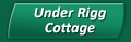 Under Rigg Cottage
